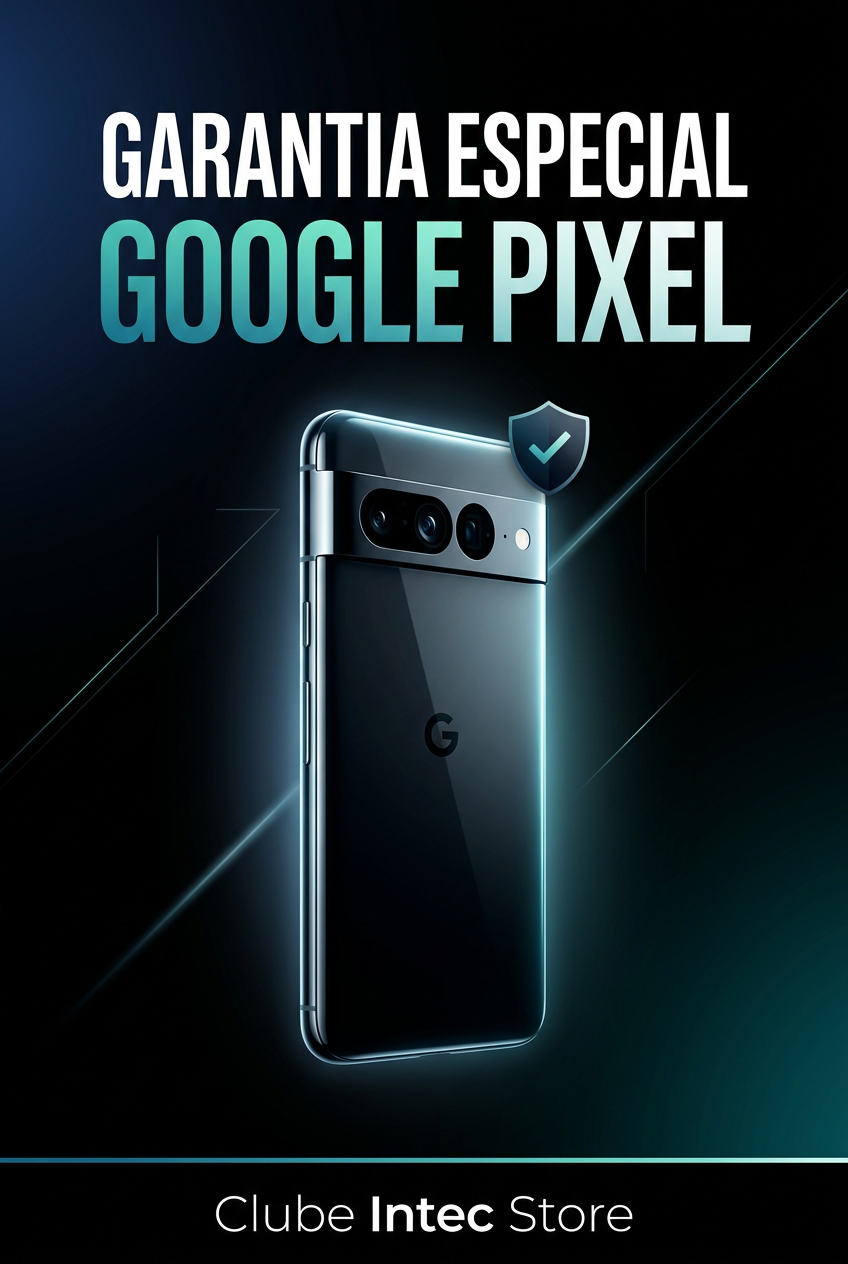 Garantia Especial Intecstore — Member | Smartphones